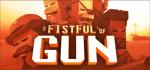 A Fistful of Gun Box Art Front